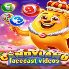 facecast videos